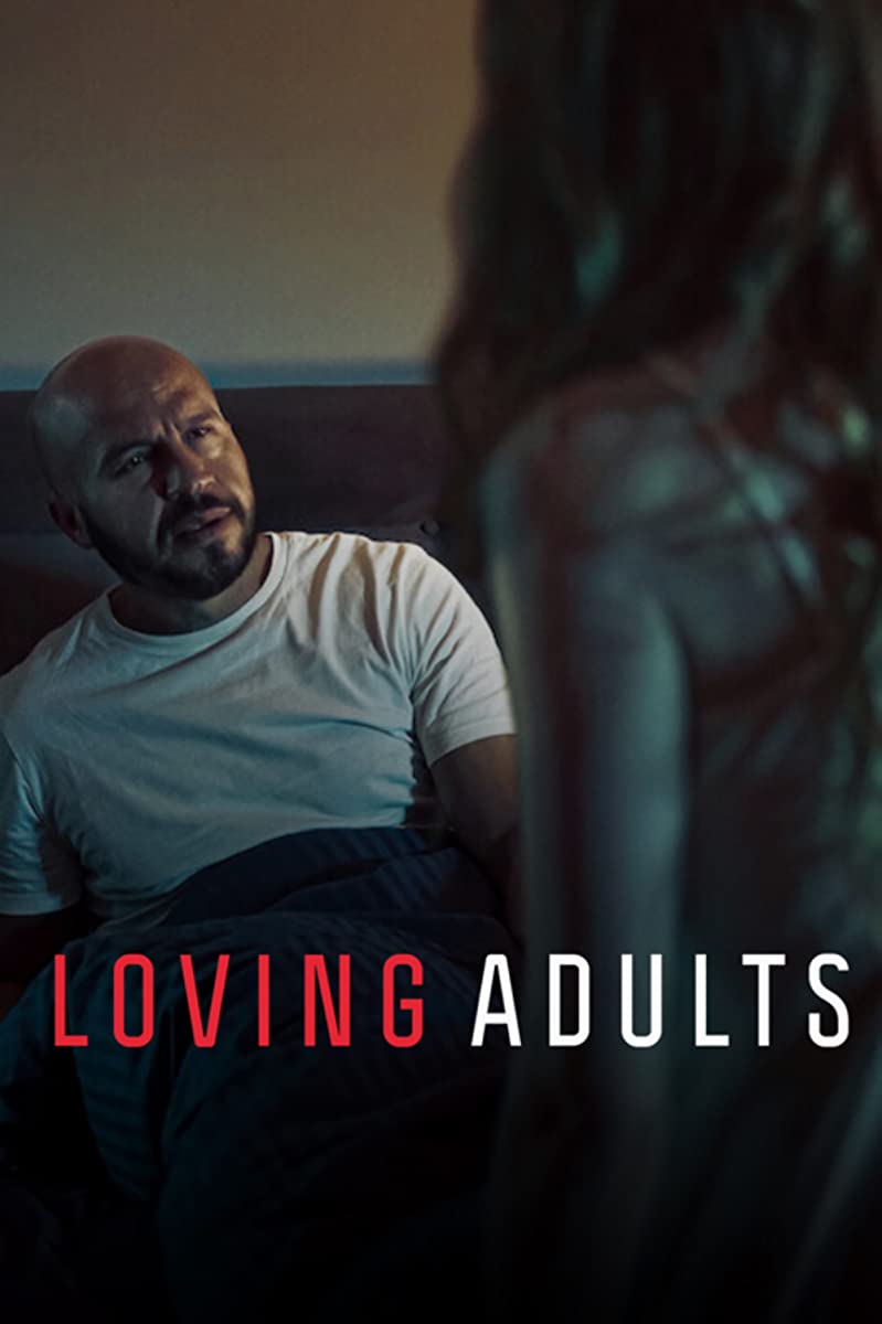 فيلم حبّ على طريقة البالغين Loving Adults مترجم